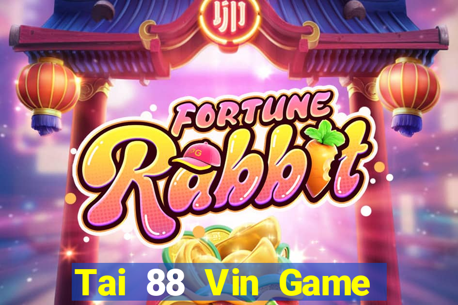 Tai 88 Vin Game The Bài Hack