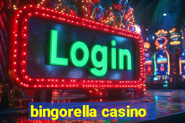 bingorella casino