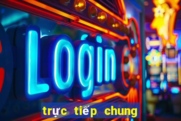 trực tiếp chung kết c1 2024