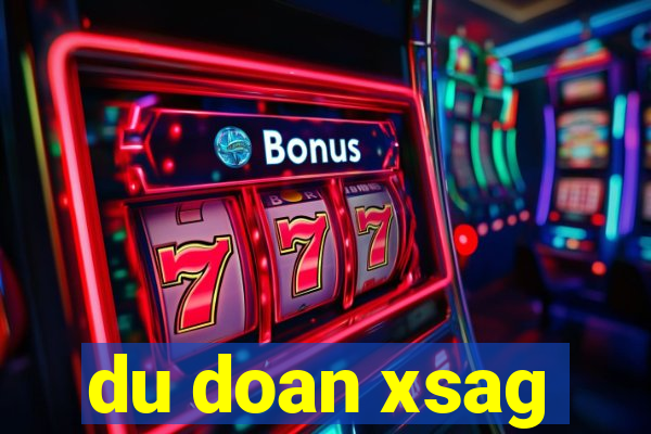 du doan xsag