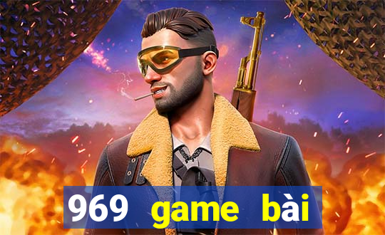 969 game bài phiên bản cũ