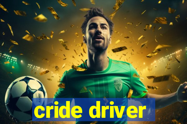 cride driver