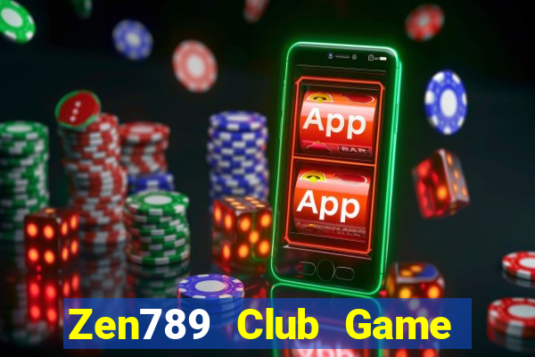 Zen789 Club Game Bài 3C Cho Ios