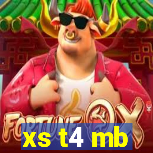 xs t4 mb