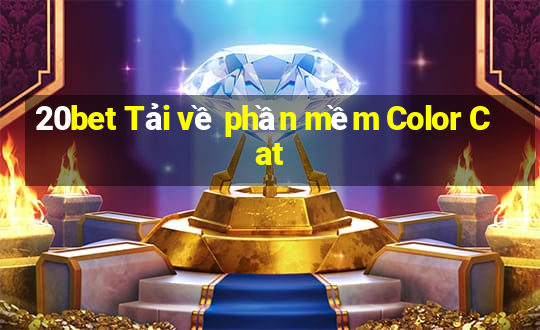 20bet Tải về phần mềm Color Cat