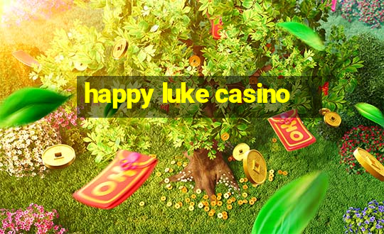 happy luke casino