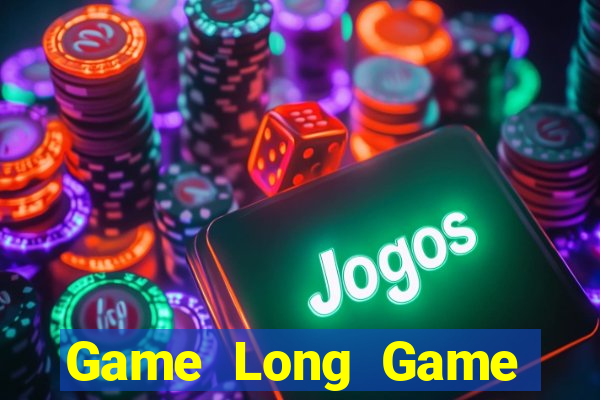 Game Long Game Bài Slot