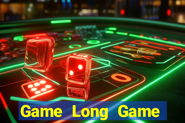 Game Long Game Bài Slot