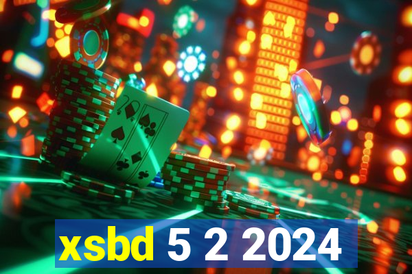 xsbd 5 2 2024