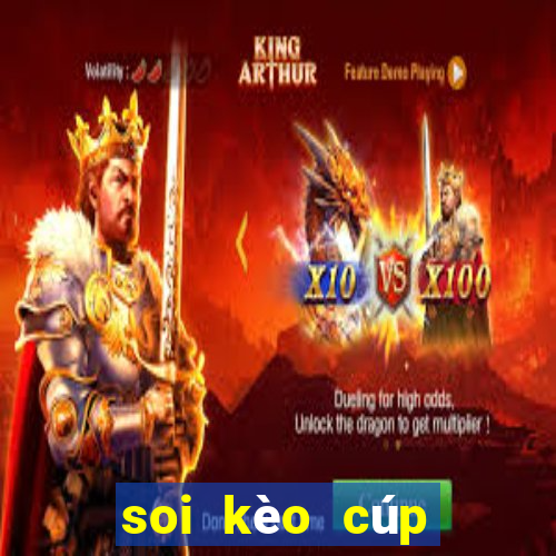 soi kèo cúp quốc gia ý