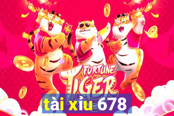 tài xỉu 678