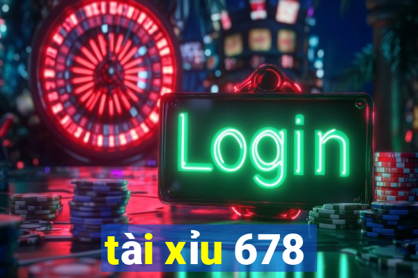 tài xỉu 678