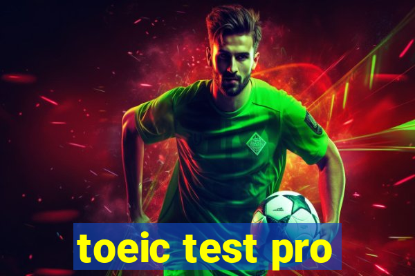 toeic test pro