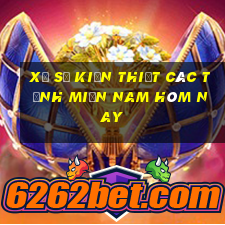 xổ số kiến thiết các tỉnh miền nam hôm nay