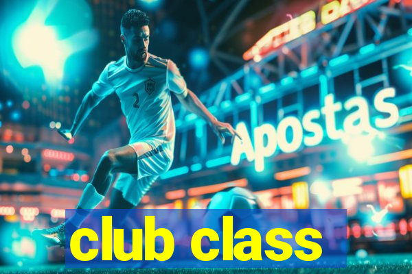 club class