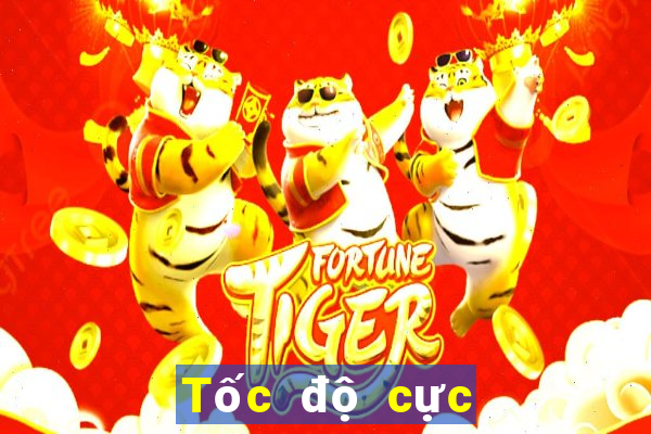 Tốc độ cực cao cc