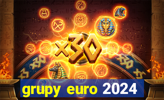 grupy euro 2024