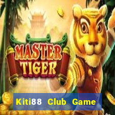 Kiti88 Club Game Bài Sunwin