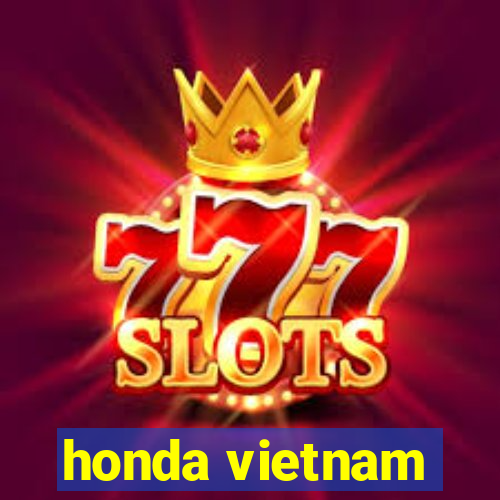 honda vietnam