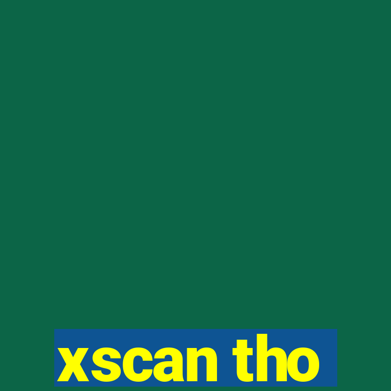 xscan tho