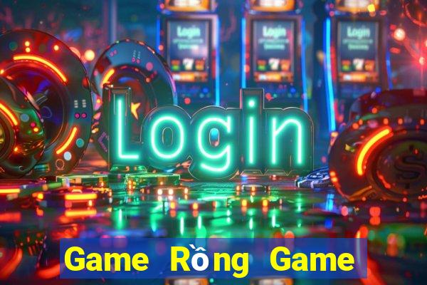 Game Rồng Game Bài 3C