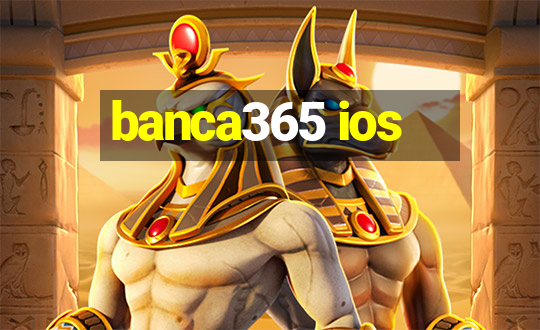 banca365 ios