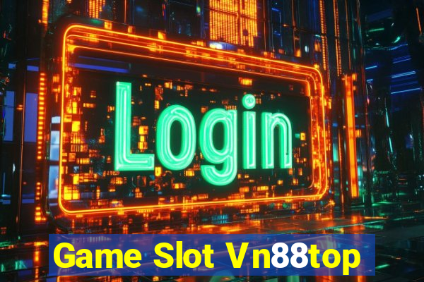 Game Slot Vn88top