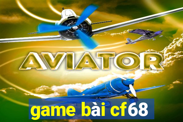 game bài cf68