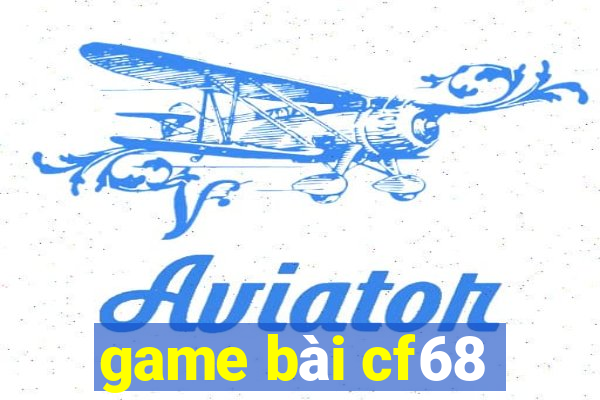 game bài cf68