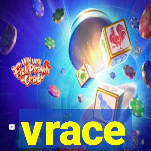 vrace