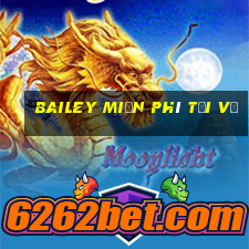 Bailey miễn phí tải về