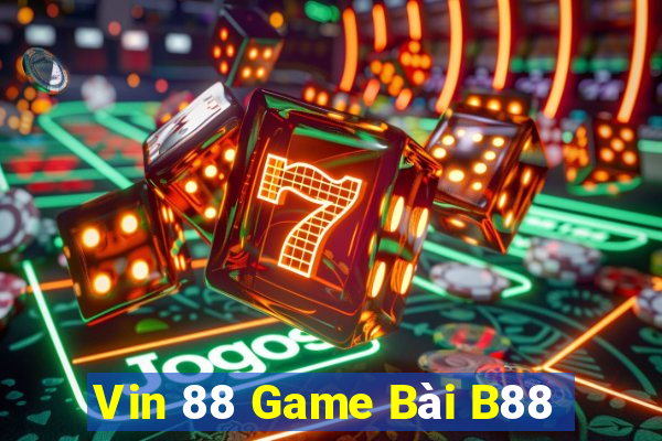 Vin 88 Game Bài B88