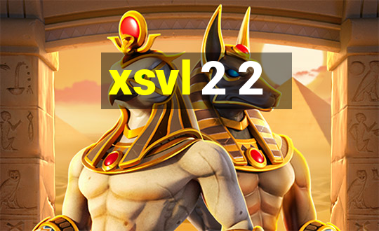 xsvl 2 2