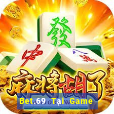 Bet.69 Tại Game Bài B52 Đổi Thưởng