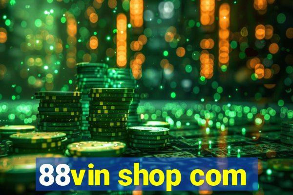 88vin shop com