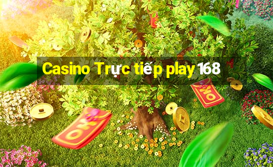 Casino Trực tiếp play168