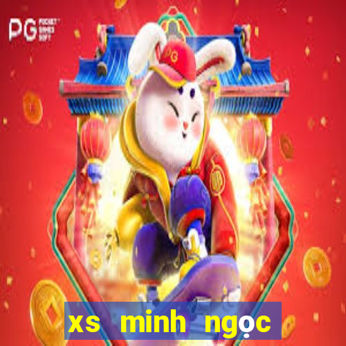 xs minh ngọc chủ nhật