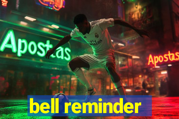 bell reminder