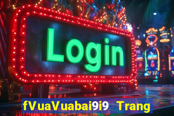 fVuaVuabai9i9 Trang chủ điện tử