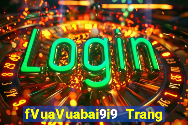 fVuaVuabai9i9 Trang chủ điện tử