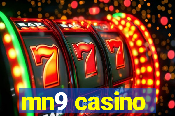 mn9 casino