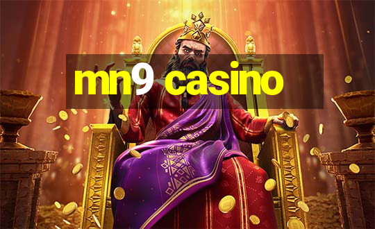 mn9 casino