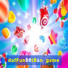 dafFun88tBàn game bài rmb