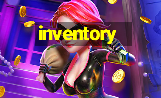 inventory