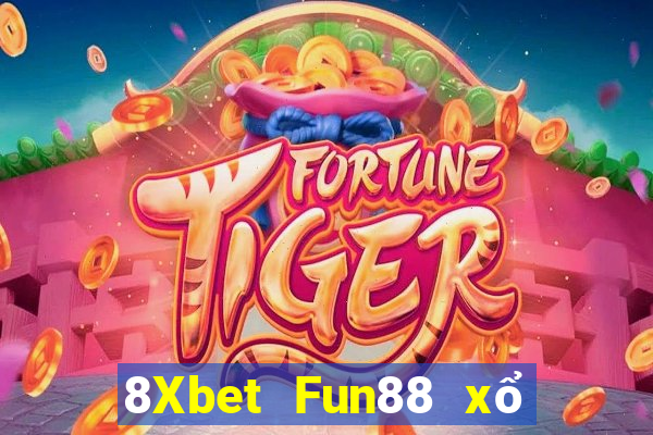 8Xbet Fun88 xổ số đại phát mới