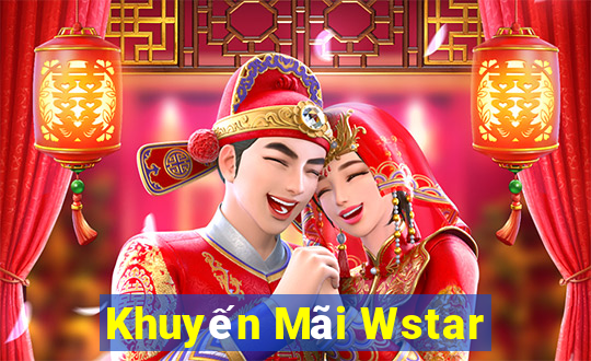 Khuyến Mãi Wstar