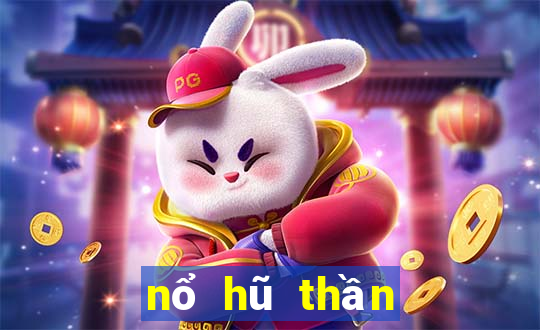 nổ hũ thần tài 2019