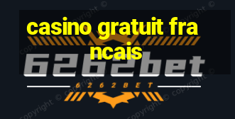 casino gratuit francais