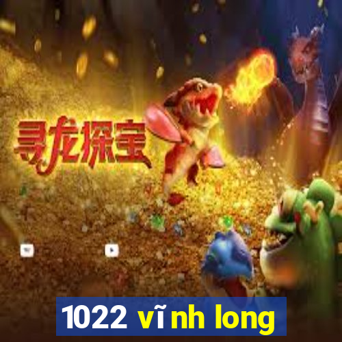 1022 vĩnh long