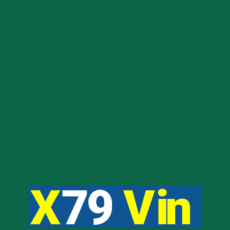 X79 Vin